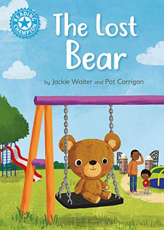 The Lost Bear: Independent Reading Blue 4 (Reading Champion) - Jackie Walter [KSIĄŻKA]