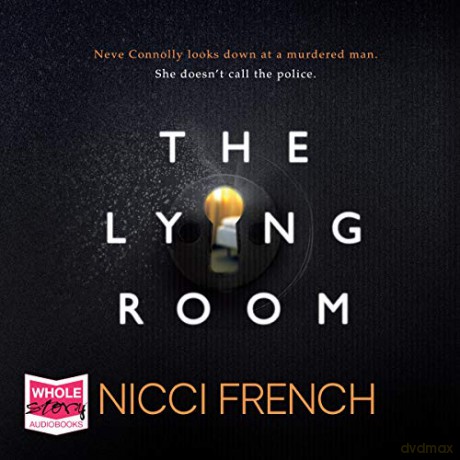 The Lying Room - Nicci French [KSIĄŻKA]