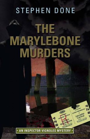 The Marylebone Murders: 4 (The Inspector Vignoles Mysteries) - Stephen Done [KSIĄŻKA]