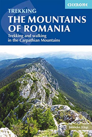 The Mountains of Romania: Trekking and walking in the Carpathian Mountains (Cicerone Trekking Guide) (Cicerone Trekking Guides) [KSIĄŻKA]