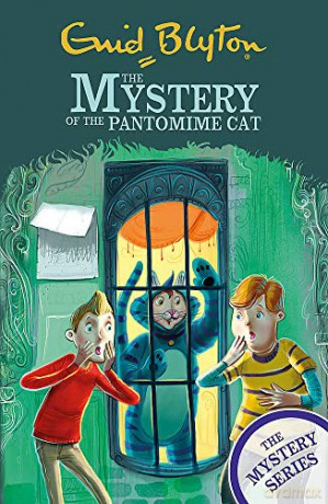 The Mystery of the Pantomime Cat: Book 7 (The Mystery Series) - Enid Blyton [KSIĄŻKA]