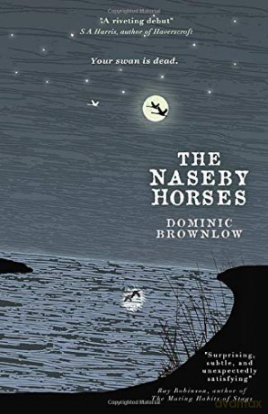 The Naseby Horses - Dominic Brownlow [KSIĄŻKA]