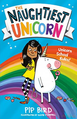The Naughtiest Unicorn (The Naughtiest Unicorn series) - Pip Bird [KSIĄŻKA]