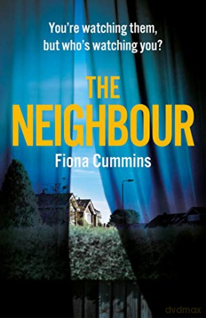 The Neighbour - Fiona Cummins [KSIĄŻKA]