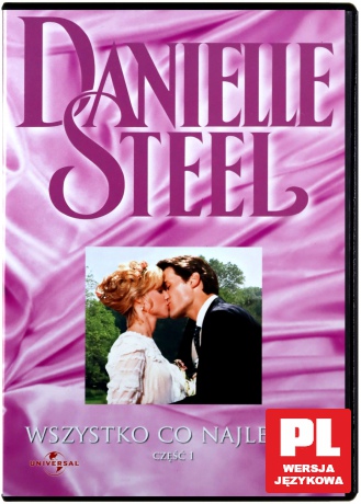 Danielle Steel: Wszystko co najlepsze 1 [DVD]