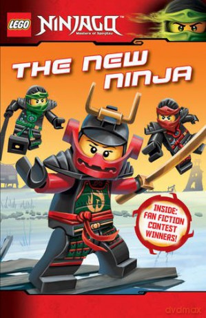 The New Ninja (LEGO Ninjago - Masters of Spinjitzu) [KSIĄŻKA]