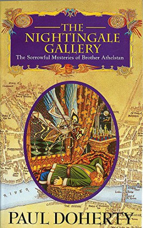 The Nightingale Gallery (Sorrowful Mysteries of Brother Athelstan) - Paul Doherty [KSIĄŻKA]