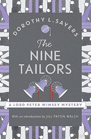 The Nine Tailors: a cosy murder mystery for fans of Poirot (Lord Peter Wimsey Mysteries) - Dorothy L Sayers [KSIĄŻKA]