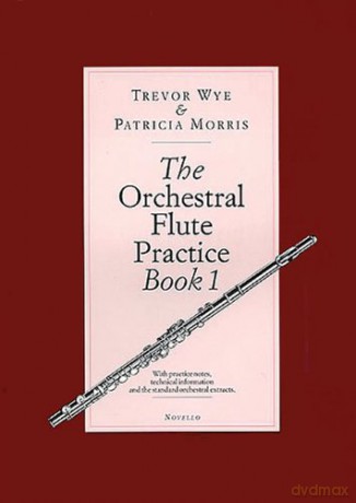 The Orchestral Flute Practice Book 1 - Trevor Wye [KSIĄŻKA]