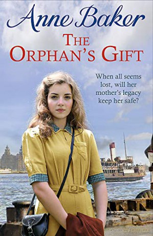 The Orphan's Gift: An unputdownable Liverpool saga of love and loss - Anne Baker [KSIĄŻKA]