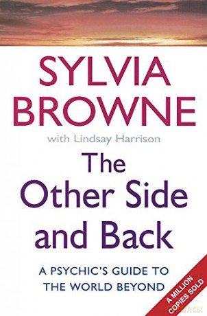 The Other Side And Back: A psychic's guide to the world beyond (Tom Thorne Novels) - Sylvia Browne [KSIĄŻKA]