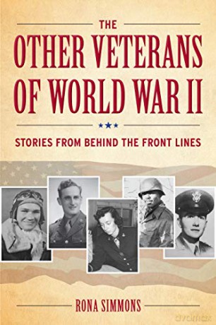 The Other Veterans of World War II: Stories from Behind the Front Lines [KSIĄŻKA]