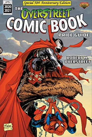 The Overstreet Comic Book Price Guide Volume 50 - Spider-Man/Spawn - Robert M. Overstreet [KSIĄŻKA]