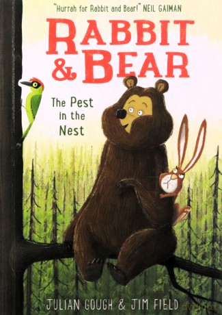 The Pest in the Nest: Book 2 (Rabbit and Bear) - Julian Gough [KSIĄŻKA]