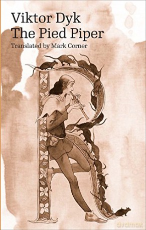The Pied Piper (Modern Czech Classics) - Viktor Dyk [KSIĄŻKA]