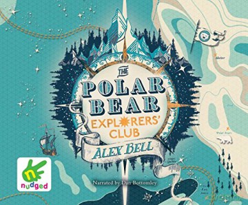 The Polar Bear Explorers' Club - Alex Bell [KSIĄŻKA]
