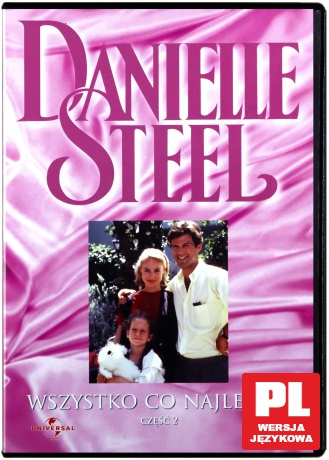 Danielle Steel: Wszystko co najlepsze 2 [DVD]