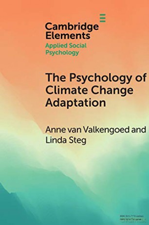 The Psychology of Climate Change Adaptation (Elements in Applied Social Psychology) - Anne van Valkengoed [KSIĄŻKA]