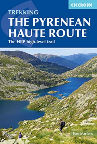 The Pyrenean Haute Route: The HRP high-level trail (International Trekking) [KSIĄŻKA]