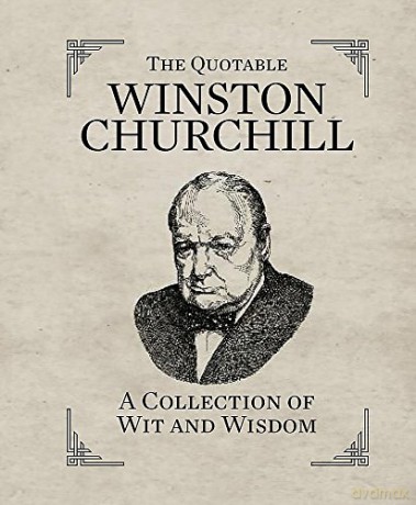 The Quotable Winston Churchill: A Collection of Wit and Wisdom (Rp Minis) - Running Press [KSIĄŻKA]