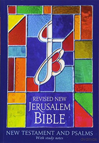 The RNJB: New Testament and Psalms: Revised New Jerusalem Bible: 1 [KSIĄŻKA]