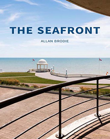 The Seafront (Historic England) [KSIĄŻKA]