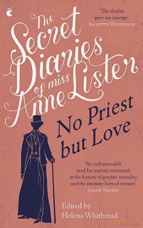 The Secret Diaries of Miss Anne Lister - Vol.2: No Priest But Love (Virago Modern Classics) - Anne Lister [KSIĄŻKA]