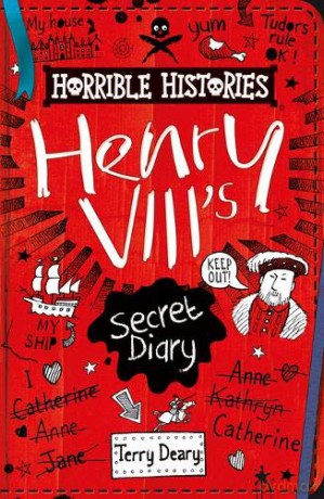 The Secret Diary of Henry VIII (Horrible Histories) - Terry Deary [KSIĄŻKA]