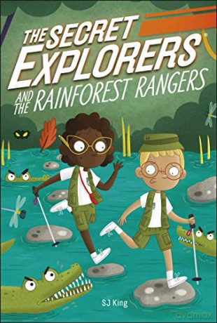 The Secret Explorers and the Rainforest Rangers [KSIĄŻKA]