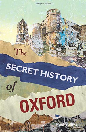 The Secret History of Oxford [KSIĄŻKA]