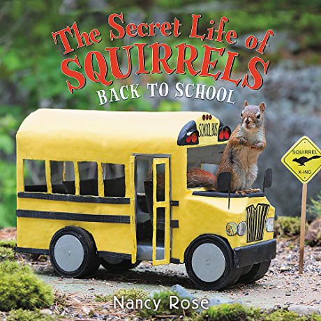 The Secret Life of Squirrels: Back to School! - Nancy Rose [KSIĄŻKA]