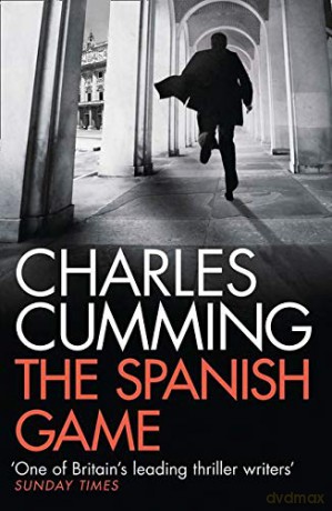 The Spanish Game (Alec Milius 2) - Charles Cumming [KSIĄŻKA]