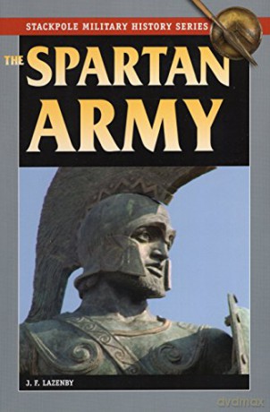 The Spartan Army (Stackpole Military History) - J. Lazenby [KSIĄŻKA]
