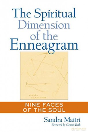 The Spiritual Dimension of the Enneagram: Nine Faces of the Soul [KSIĄŻKA]