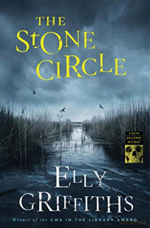 The Stone Circle (Ruth Galloway Mysteries) [KSIĄŻKA]