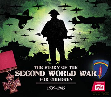 The Story of the Second World War For Children: 1939-1945 - Peter Chrisp [KSIĄŻKA]