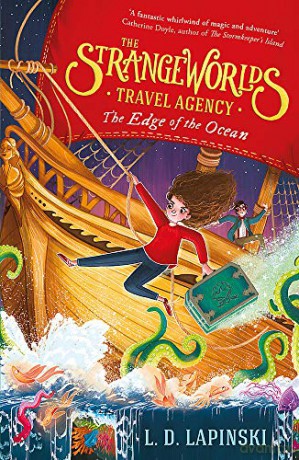 The Strangeworlds Travel Agency: The Edge of the Ocean: Book 2 - L.D. Lapinski [KSIĄŻKA]