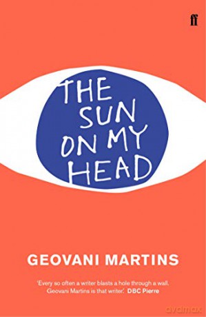 The Sun on My Head - Geovani Martins [KSIĄŻKA]