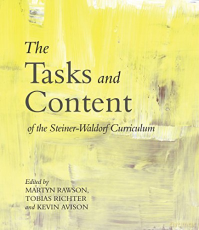 The Tasks and Content of the Steiner-Waldorf Curriculum [KSIĄŻKA]