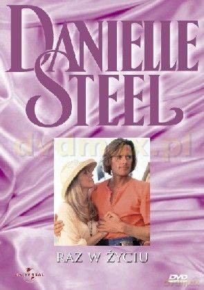 Danielle Steel: Raz w życiu [DVD]