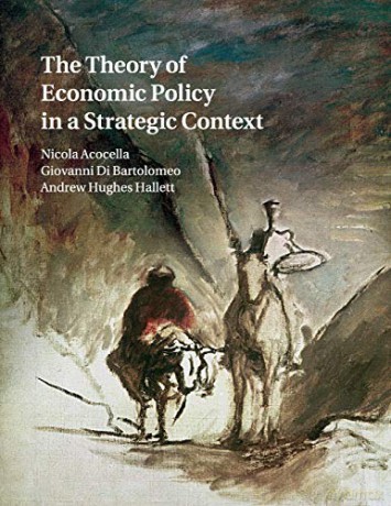The Theory of Economic Policy in a Strategic Context - Nicola Acocella [KSIĄŻKA]