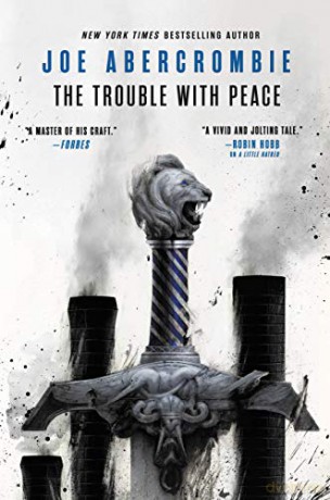 The Trouble with Peace (The Age of Madness) [KSIĄŻKA]