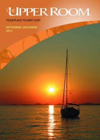 The Upper Room September-December 2015: Where the world meets to pray - Sarah Wilke [KSIĄŻKA]