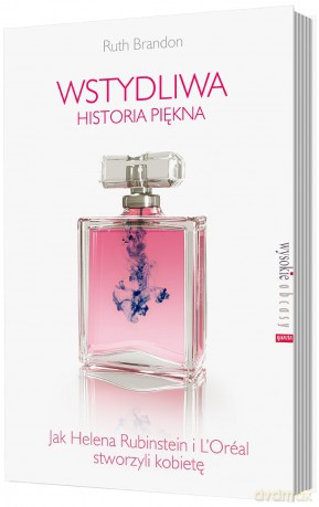 Wstydliwa historia piękna - Ruth Brandon [KSIĄŻKA]