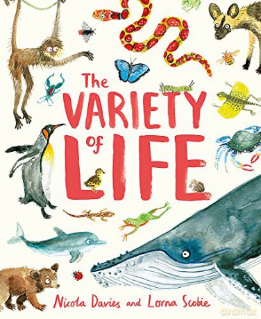 The Variety of Life - Nicola Davies [KSIĄŻKA]