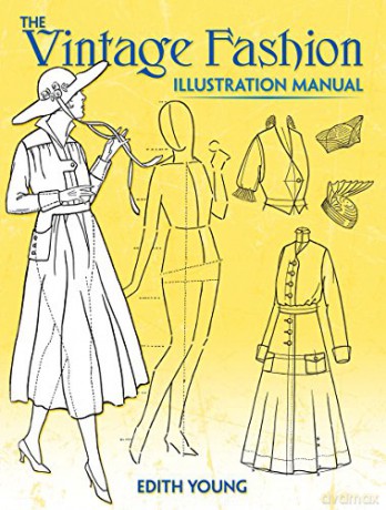 The Vintage Fashion Illustration Manual - Edith Young [KSIĄŻKA]