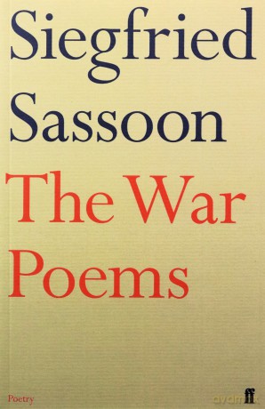 The War Poems (Faber Poetry) - Siegfried Sassoon [KSIĄŻKA]