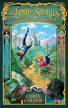 The Wishing Spell: Book 1 (The Land of Stories) - Chris Colfer [KSIĄŻKA]