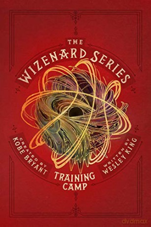 The Wizenard Series: Training Camp: 1 (The Wizenard Series, 1) - Wesley King [KSIĄŻKA]