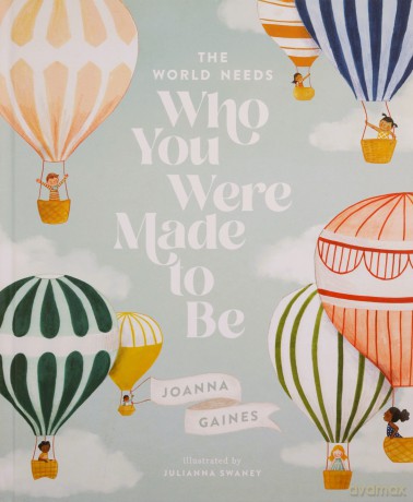 The World Needs Who You Were Made to Be [KSIĄŻKA]